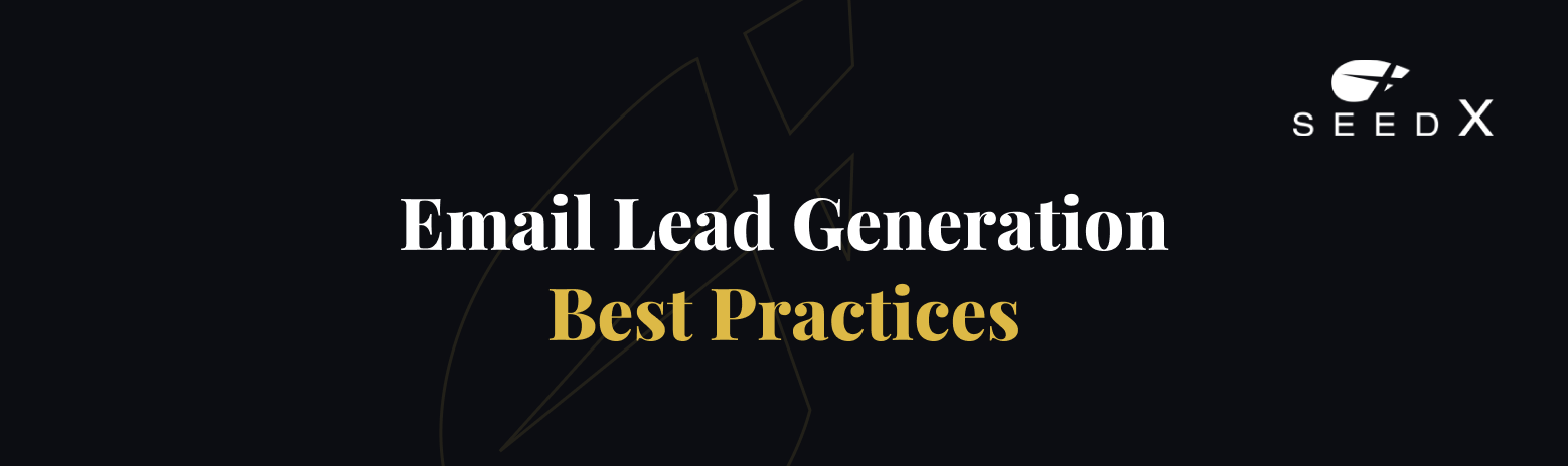 Email Lead Generation Best Practices